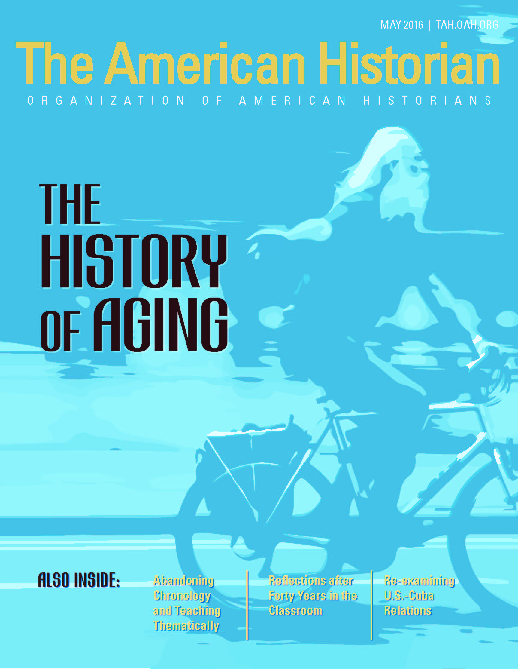 Cover image with link to The American Historian issue for The History of Aging