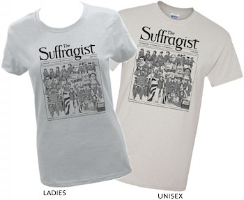 Image of the ladies (white) and unisex (off white) The Suffragist T Shirts