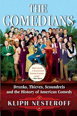 This is the cover of Nesteroff's The Comedians, which features images of famous comedians standing together in a large group