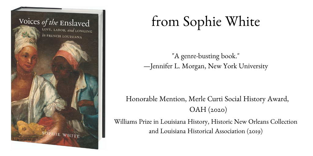 Voices of the Enslaved by Sophie White