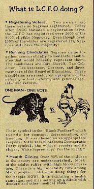 Inner page of a pamphlet about the Lowndes election. Features images of the Lowndes County Freedom Organization Black Panther and the Alabama Democratic Party White Rooster, while describing the LCFO's work and goals, what Hasan Kwame Jeffries calls: freedom politics.