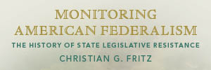 Monitoring American Federalism title banner ad by Cambridge University Press