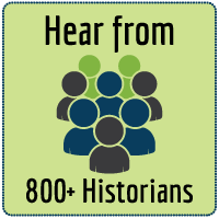 Hear from 800+ Historians
